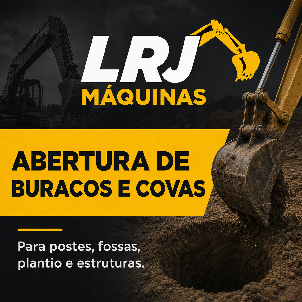 Arte do serviço de abertura de buracos e covas da LRJ Máquinas